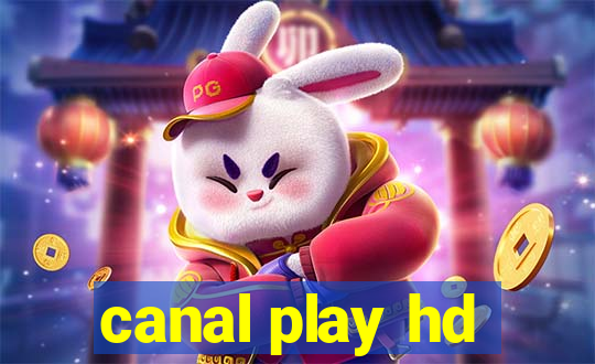 canal play hd